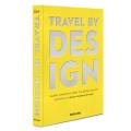 TRAVEL BY DESIGN